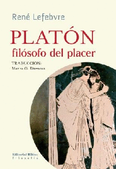 Platón, filósofo del placer Platón, filósofo del placer