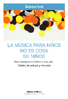 La música para niños no es cosa de niños La música para niños no es cosa de niños