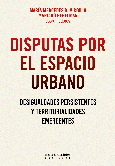 Disputas por el espacio urbano