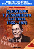 Peronismo y pensamiento nacional 1955-1973