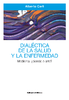 Dialéctica de la salud y la enfermedad