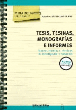 Tesis, tesinas, monografías e informes.