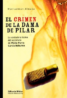 El crimen de la dama de Pilar.