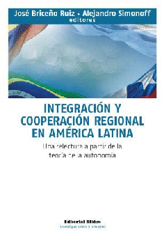 Integración y cooperación regional en América Latina.