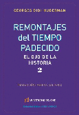 Remontajes del tiempo padecido