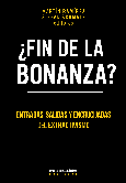 ¿Fin de la bonanza?