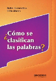 ¿Cómo se clasifican las palabras?