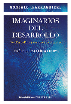 Imaginarios del desarrollo