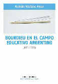 Bourdieu en el campo educativo argentino (1971-1989)