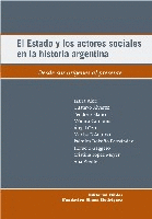 El estado y los actores sociales en la historia argentina.