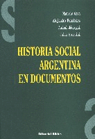 Historia social argentina en documentos