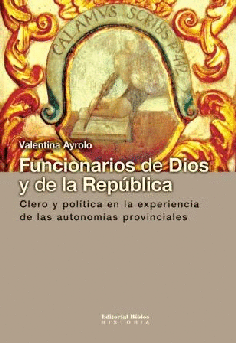 Funcionarios de dios y de la República.