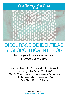 Discursos de identidad y geopolítica interior