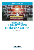 Psicología y alfabetización de jóvenes y adultos.