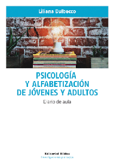Psicología y alfabetización de jóvenes y adultos.