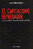 El capitalismo depredador.