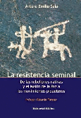 La resistencia seminal