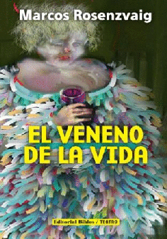 El veneno de la vida