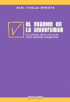 El examen en la universidad.