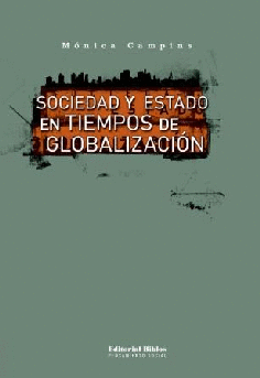 Sociedad y Estado en tiempos de globalización