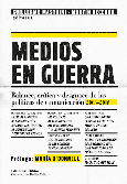 Medios en guerra