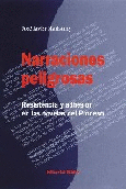 Narraciones peligrosas.