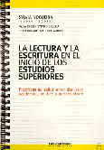 La lectura y la escritura en el inicio de los estudios superiores.