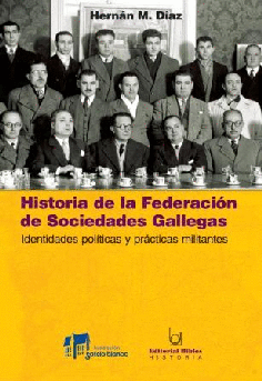 Historia de la federación de sociedades gallegas