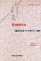 El hombre va.