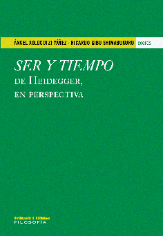 Ser y tiempo de Heidegger, en perspectiva