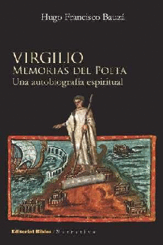 Virgilio, memorias del poeta.