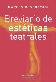 Breviario de estéticas teatrales