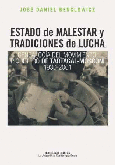 Estado de malestar y tradiciones de lucha.