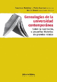 Genealogías de la universidad contemporánea.