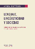 Lenguaje, lingüisticidad y sociedad