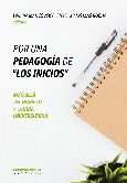 Por una pedagogía de "los inicios"