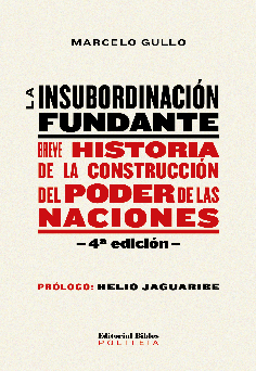 La insubordinacion fundante 4º edición