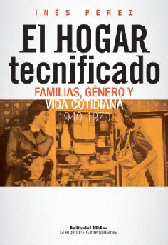 El hogar tecnificado.