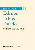 Ethnos - Ethos - Estados.