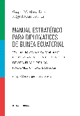 Manual estratégico para diplomáticos de Guinea Ecuatorial