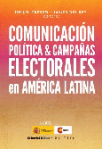Comunicación política & campañas electorales en América Latina