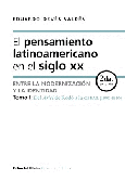 El pensamiento latinoamericano en el siglo XX