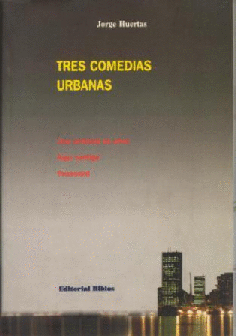 Tres comedias urbanas                        