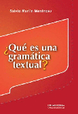 ¿Qué es una gramática textual?