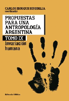 Propuestas para una antropología argentina II
