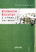 Violencia escolar y climas sociales