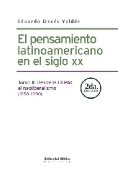 El pensamiento latinoamericano en el siglo XX