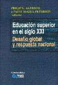 Educación superior en el siglo XXI.