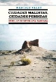 Ciudades malditas, ciudades perdidas.