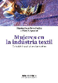 Mujeres en la industria textil.